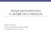 NOVÁ ANTIVIROTIKA V LÉČBĚ HCV INFEKCEBelerofon Albuferon Locteron IFN typu III Peg-IFN-lambda (Peg-rIL-29) IFN-lambda-indukovaná protivirová aktivita přes podobnou signální
