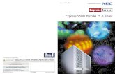 Express5800 Parallel PC-Cluster - NEC. E-mail : pccluster@wsd.mt.nec.co.jp. NECはPCクラスタコンソーシアムの正規会員企業です。. ハイエンドコンピューティングの新しいステージへ。.
