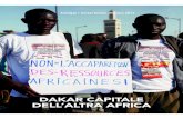 DAKAR CAPITALE DELL’ALTRA AFRICAafricalive.info/.../2016/02/social-forum-africano.pdfcontinente africano deve affrontare: l’ac-caparramento delle risorse naturali, le migrazioni,