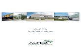 Altez Group | Vertrieb von Altez-Geerkens Gebäuden in … · 2016. 3. 7. · Die Altez Group Die Altez Group, gegründet im Jahr 1991, ist eine vielseitige Baugruppe, die u. a. auf