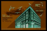 1920-2020 - Primorski dnevnik...morski dnevnik, ki je pred julijsko obletnico požiga leta 1995 začel udarno kampanjo s proglasom in zahtevo: »Vrnite nam Narodni dom.« Bila je pobuda