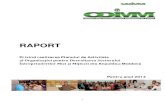 RAPORT - PRIMA PA ODIMM 2014_fin.pdf · 2021. 1. 13. · 1.3.Implementarea Programului de instruire continua "Gestiunea Eficientă a Afacerilor"16 ... prezentul Raport este impor