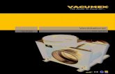 The Power to move air - Vacumex · 2015. 2. 7. · HVF er en serie centrifugalven-tilatorer som udmærker sig ved meget kompakt design, ... Eurovent positioner Standard EUROVENT positioner