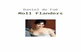 Moll Flandersbeq.ebooksgratuits.com/vents-word/Defoe-Mollflanders.doc  · Web view2014. 3. 8. · Traduit de l’anglais par Francis Ledoux Relation fidèle de l’apparition. ...