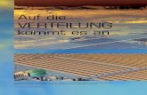Auf die - DLR Portal · 2011. 5. 10. · Geothermie 1.100 TWh/a Sonnenenergie 630.000 TWh/a Auch hier stellt die direkte Nutzung der Sonnenenergie die aus ihr abge-leiteten Energieformen