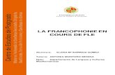 LA FRANCOPHONIE EN COURS DE FLE - ujaen.estauja.ujaen.es/bitstream/10953.1/11657/1/BARRIOS_GOMEZ... · 2020. 4. 1. · plus, de la composante interculturelle en cours de FLE. L’app