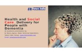 Health-Care Delivery for People with Dementia in Primary Care ppt