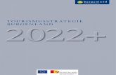 TOURISMUSSTRATEGIE BURGENLAND 2022+...Der gesellschaftliche und wirtschaftliche Wandel der vergangenen Jahre zeigt viele Facetten: Der Bogen spannt sich von der anhaltenden „Landflucht“