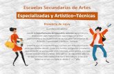 Escuelas Secundarias de Artes Especializadas y Artístico Técnicas · 2020. 10. 17. · Escuelas Secundarias de Artes Provincia de Jujuy Querido/a estudiante: Desde el Departamento