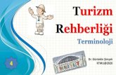 Turizm Rehberliği - Rehberlik Terminolojisi.… · bölgede düzenlenecek bölgesel turist rehberi yetiştirme programlarını ifade etmektedir. Sertifika Programı Başvuru Koşullar