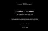 Zani i Naltë · 2021. 1. 19. · Botues: Komuniteti Mysliman i Shqipërisë Zani i Naltë Revistë shkencore dhe kulturore VITI III (XVII) 2015 NR. 13 (166) Merret me shkenca islame,