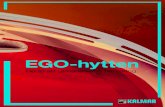 EGO-hytten - Kalmar Global · 2015. 4. 8. · Kalmar offers the widest range of cargo handling solutions and services to ports, terminals, distribution centres and to heavy industry.
