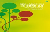 ES DECLARACIÓN DE CORK 2 - Europa...CORK 2.0 DECLARATION 2016 1 CORK 2.0 DECLARATION 2016 integrador. Asimismo, deberían facilitar el desarrollo de iniciativas de autogestión que
