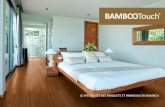 LE SPÉCIALISTE DES PARQUETS ET PANNEAUX EN BAMBOU · 2019. 7. 29. · Parquets Bambou Colonial La forêt de bambou à vos pieds, dans votre maison. Un parquet unique, très typé