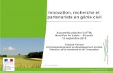 Innovation, recherche et partenariats en génie civi · 2016. 9. 22. · Innovation, recherche et partenariats en génie civi Assemblée plénière CoTITA Nord-Pas de Calais – Picardie