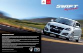 A Suzuki Környezeti KoncepciójaA Swift Sportot kulcs nélkül indíthatjuk, egyetlen érintés, és irány a nagyvilág! A tudás magabiztossá tesz, a sportos, öt óraegységes