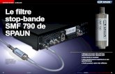 Le filtre stop-bande SMF 790 de SPAUN - TELE-audiovisiontele-audiovision.com/TELE-satellite-1205/fra/spaun-lte... · 2016. 11. 15. · SMA 790 et observer si la qualité du signal