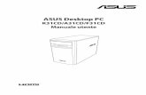 ASUS Desktop PC...ASUS Desktop PC K31CD/A31CD/F31CD Manuale utente 2 I12347 Edizione riveduta e corretta V2 Dicembre 2016 INFORMAZIONI SUL COPYRIGHT Nessuna parte di questo manuale,