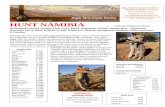 Cell: 817-371-4340 HUNT NAMIBIA · 2019. 1. 11. · International Airport, service of a licensed hunting guide, tracker and skinner, hunting vehicle and support team, field preparation