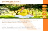 TERAPEUTA YOGA® · 2021. 4. 13. · 1984 insegnando sia le pratiche di base sia le tecniche meditative avanzate dello yoga come kriya yoga, tattwa shuddhi, ajapa dharana, prana vidya,