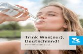 Trink Was(ser), Deutschland!...4 Trink Was(ser), Deutschland! Quelle: TK-Studie „Trink Was(ser), Deutschland!“ 2019 Rundungsdifferenzen möglich Sieben von zehn Erwachsenen glauben,