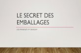 LE SECRET DES EMBALLAGES - Collège La Salle Saint Michelstmichel.re/.../03/Theme-1-Le-secret-des-emballages-6F.pdf · 2019. 3. 4. · FABRICATION DES EMBALLAGES EXEMPLE DU PLASTIQUE