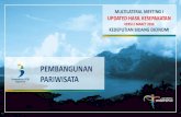PEMBANGUNAN PARIWISATA - Bappenas...Sasaran 2014 (Baseline) 2015 2016 2017 2019 Wisatawan Mancanegara (Orang) 9,4 juta 9,7 juta 12,0 juta 15,0 juta 20,0 juta Wisatawan Nusantara (Kunjungan)