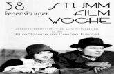 38. STUMM Regensburger FILM WOCHE · 2020. 8. 6. · zu landen“ (Illustrierter Film-Kurier, 1926). Das, was in BABYLON BERLIN so modern in Szene gesetzt ist, können wir hier quasi