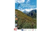 Naturschutz Förderungen in Tirol · 2013. 9. 13. · angeboten: Förderungen für die Pﬂ ege und den Schutz be-sonderer Lebensräume (inklusive der aktuellen ÖPUL-Na-turschutzförderungen