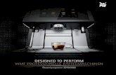DESIGNED TO PERFORM WMF PROFESSIONELLE ......Designed to Perform WMF Professionelle Kaffeemaschinen Kundenservice Features & Innovationen Produktportfolio Maschinenübersicht WMF espresso