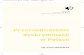 Przeciwdziałanie dyskryminacji w Polsce - Policja.pl...broszura prawna 32 2 korekta 25/3/04 11:37 AM Page 2 3 Wstęp Niniejsza broszura informacyjna ma na celu przybliżenie czytelnikowi