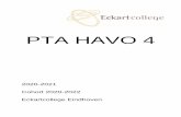 PTA HAVO 4 - Eckartcollege · PTA HAVO 4 2020-2022 vastgesteld september 2020 2 Introductie In dit boekje staat het PTA (programma van toetsing en afsluiting) zoals we dit op het