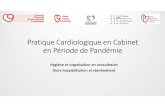 Pratique Cardiologique en Cabinet en Période de Pandémie · 2020. 4. 24. · Pratique Cardiologique pendant covid V7.pptx [Lecture seule] Author: Proprietaire Created Date: 4/24/2020