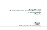 Informe de la Comisión de Autosuficiencia Alimentaria · informe de la comisión de autosuficiencia alimentaria 2014 5 1) presentaciÓn. el segundo aÑo de trabajo: 2) segunda reuniÓn