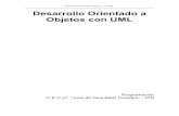 Desarrollo Orientado a Objetos con UML Desarrollo ...biblioteca.utsem-morelos.edu.mx/files/tic/14octubre2013...Desarrollo Orientado a Objetos con UML I UML I.1 Introducción UML (Unified