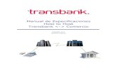 Manual de Especificaciones Tecnicas HOST...TRANSBANK Manual de Especificaciones HOST Diciembre 2020 Confidencial Página 2 de 94 Control de versiones NÚMERO DE VERSIÓN FECHA AUTOR