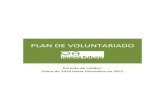 PLAN DE VOLUNTARIADO - Nuevo Futuro...El voluntariado es una opción, libremente elegida, sin contraprestación económica, nacida de un compromiso personal, con la finalidad de ayudar