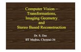 Computer Vision â€“ Transformations, Imaging Geometry and Stereo Based Reconstruction