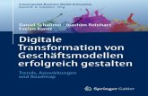 Digitale Transformation von Gesch¤ftsmodellen erfolgreich gestalten: Trends, Auswirkungen und