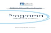 DE PRESERVACION DOCUMENTALhospitaldelsarare.gov.co/images/publicaciones/gestion... · 2017. 10. 31. · 4. ASPECTOS GENERALES DE PRESERVACION Y TRATAMIENTO DE LOS DOCUMENTOS. Uno