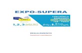 EXPO-SUPERAsupera.org.pt/.../2017/03/RegulamentoExpoSUPERA16032017.pdfExpo-SUPERA, nomeadamente a indicação do nome da empresa/organização, endereço, localização do stand, designação