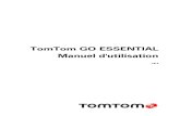 TomTom GO ESSENTIALdownload.tomtom.com/open/manuals/TomTom_GO_ESSENTIAL/... · 2018. 8. 31. · Voici les fonctionnalités principales de votre GPS TomTom GO ESSENTIAL 5" ou 6", ainsi