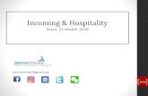 Incoming & Hospitality...•Enjoy your Stay. English for Hotel Staff Autori: J.Random e P.Gherardelli – Ed. Hoepli •Inglese per chi lavora in hotel e resort Autore: T. Infelise