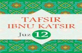 Authors2020/03/05  · TENTANG TASFIR IBNU KATSIR Ismail bin Katsir (gelar lengkapnya Ismail bin Umar Al-Quraisyi bin Katsir Al-Bashri Ad-Dimasyqi, Imaduddin Abu Al-Fida Al-Hafizh