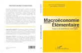 Macroéconomie Élémentaire · 2015. 3. 18. · MACROÉCONOMIE ÉLÉMENTAIRE Jean-Anaclet MAMPASSI Jean-Ignace TENDELET MACROÉCONOMIE ÉLÉMENTAIRE ISBN : 978-2-343-05532-9 26 euros