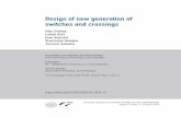 Design of new generation of switches and crossingsmaster.grad.hr/ftce/2019/proceedings/13.pdf · 2019. 10. 10. · Evaluation System for the Switch (DESS) and the Dynamic effects