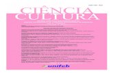 Ciência e Cultura...Ciência e Cultura 3 CIÊNCIA E CULTURA - Revista Científica Multidisciplinar do Centro Universitário da FEB v. 8, nº 1, Maio/2012 - ISSN 1980 - 0029 Endereço: