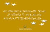 POSTALES NAVIDENAS - Espinosa de los Monteros · 2017. 11. 23. · 1er premio del onurso de postales navideÑas del 2016 yaiza angulo villate 3er premio del onurso de postales navideÑas