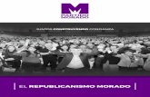El Republicanismo Morado Oficial 2019 Modfranciscosagasti.com/.../06/A-El-Republicanismo-Morado.pdf · 2019. 7. 3. · Title: El Republicanismo Morado Oficial 2019 Mod.cdr Author:
