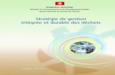 Gestion intégrée et durable - ANGED : Agence Nationale de Gestion des Déchets · 2019. 4. 4. · 1 Gestion intégrée et durable des déchets Stratégie nationale 2006-2016 avec